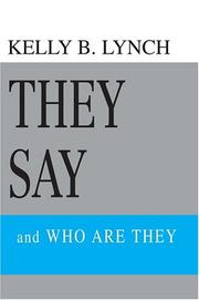 Cover of: They Say | Kelly B Lynch