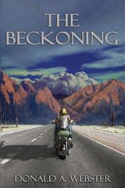 The Beckoning by Donald A Webster