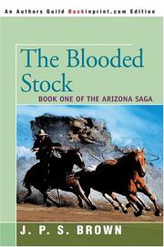 Cover of: The Blooded Stock: The Arizona Saga, Book I (The Arizona Saga)