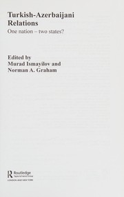 Cover of: Turkish-Azerbaijani Relations: One Nation--Two States?