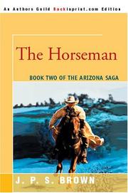 Cover of: The Horseman: The Arizona Saga, Book II