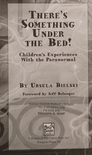 There's something under the bed by Ursula Bielski