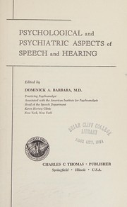 Cover of: Psychological and psychiatric aspects of speech and hearing.