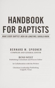 Cover of: Handbook for Baptists What Every Baptist  Should Know: What Every Baptist  Should Know