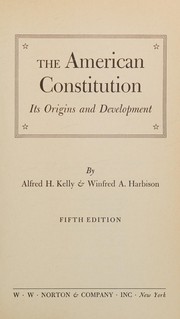 Cover of: The American Constitution: its origins and development