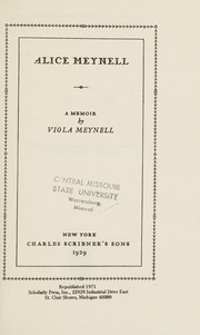Alice Meynell; a memoir by Viola Meynell