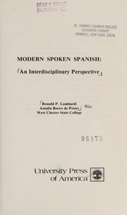 Cover of: Modern spoken Spanish: an interdisciplinary perspective