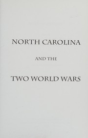 Cover of: North Carolina and the Two World Wars