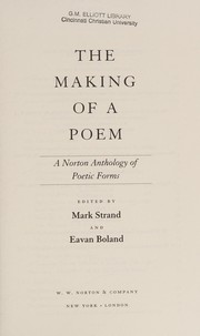 The making of a poem by Catherine M. Maclean