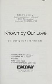 Cover of: Known by our Love: Celebrating the Spirit-Filled Life