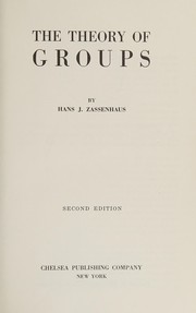 Cover of: The theory of groups. by Hans Zassenhaus