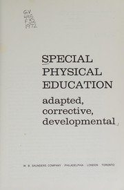 Special physical education by Hollis F. Fait