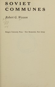 Cover of: Soviet communes. by Robert G. Wesson