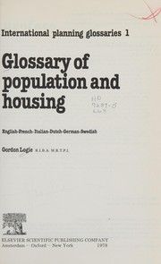 Cover of: Glossary of population and housing: English, French, Italian, Dutch, German, Swedish