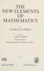 Cover of: Mathematical miscellanea by Charles Sanders Peirce
