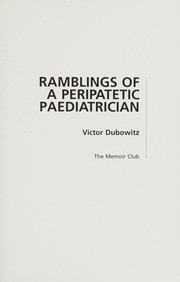 Cover of: Ramblings of a peripatetic paediatrician
