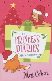 Cover of: The Princess Diaries: Mia's Christmas