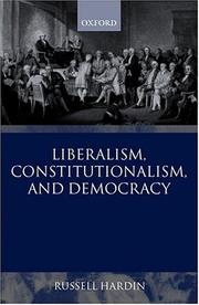 Liberalism, constitutionalism, and democracy