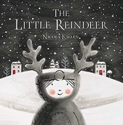 Little Reindeer by Nicola Killen