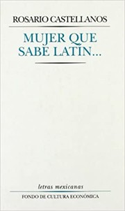 Cover of: Mujer que sabe latín ...