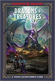 Cover of: Dragons and Treasures: A Young Adventurer's Guide