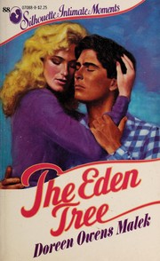 Cover of: The Eden Tree (Silhouette Intimate Moments No. 88)