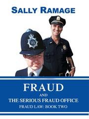 Cover of: Fraud and the Serious Fraud Office: Fraud Law: Book Two