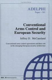 Conventional arms control and European security : conventional arms-control agreements and their role in the emerging European security architecture