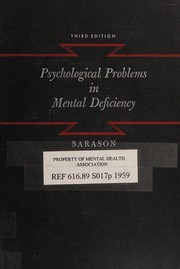 Cover of: Psychological problems in mental deficiency