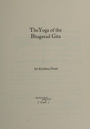 Cover of: The yoga of the Bhagavad Gita
