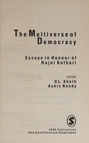 Cover of: The Multiverse of Democracy: Essays in Honour of Rajni Kothari