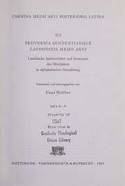 Cover of: Proverbia sententiaeque Latinitatis Medii Aevi by gesammelt und hrsg. von Hans Walther.