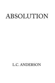 Cover of: Absolution | L C Anderson