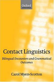 Cover of: Contact Linguistics: Bilingual Encounters and Grammatical Outcomes (Oxford Linguistics)