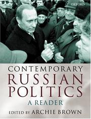 Cover of: Contemporary Russian Politics: A Reader