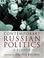 Cover of: Contemporary Russian Politics