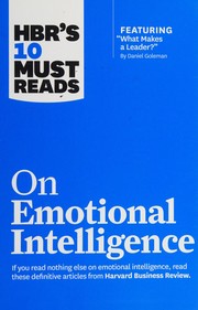 HBR's 10 must reads on emotional intelligence by Harvard Business Review Press