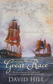 Cover of: Great Race: The Race Between the English and the French to Complete the Map of Australia