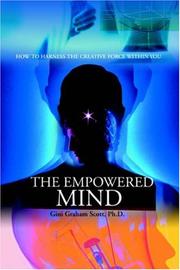 Cover of: The Empowered Mind: How to Harness the Creative Force Within You