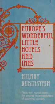 Cover of: Europe's Wonderful Little Hotels and Inns
