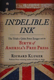 Indelible ink by Richard Kluger