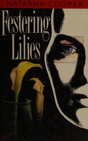 Cover of: Festering lilies