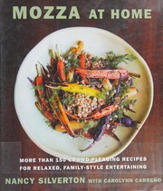 Cover of: Mozza at home: more than 150 crowd-pleasing recipes for relaxed, family-style entertaining