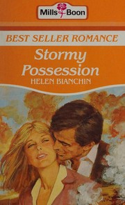 Cover of: Stormy Possession by Helen Bianchin