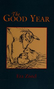 Cover of: The good year by Era Zistel