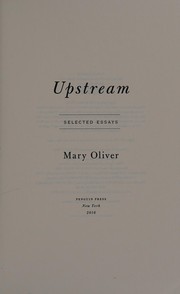 Cover of: Upstream by Mary Oliver