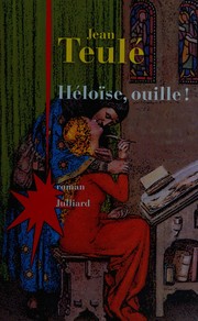 Héloïse, ouille by Jean Teulé