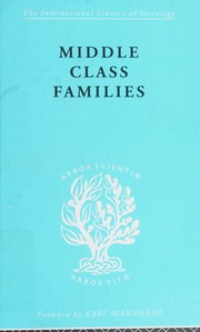 Middle class families by Colin Bell