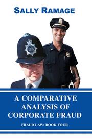 Cover of: A Comparative Analysis of Corporate Fraud: Fraud Law: Book Four