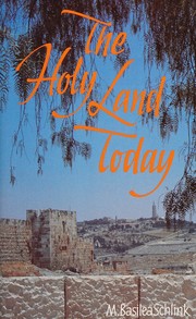 The Holy Land today by Basilea Schlink
